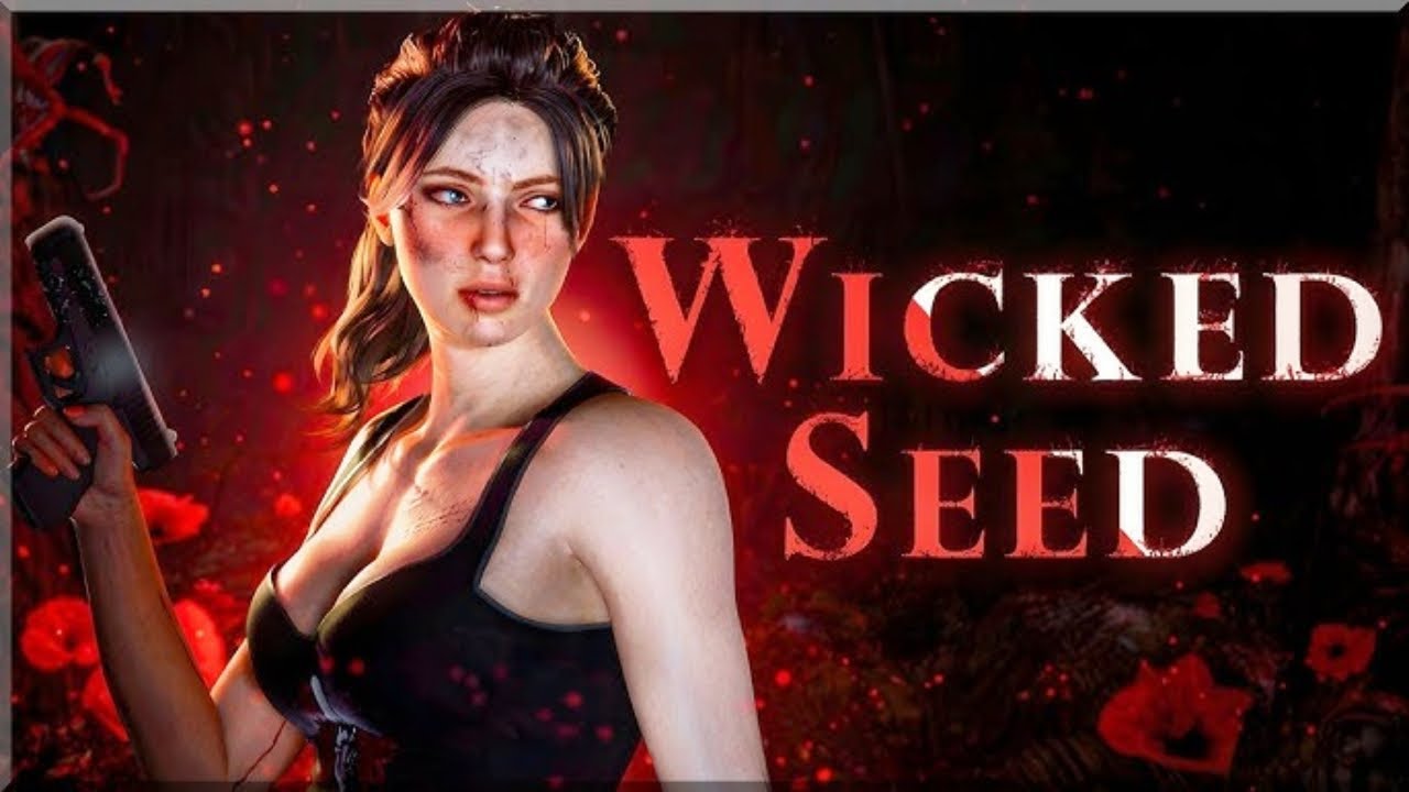 "WICKED SEED" First Gameplay Pc