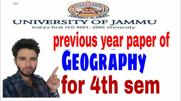 Jammu university Previous year paper of geography for 4th sem