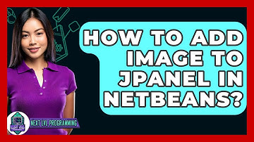 How To Add Image To JPanel In NetBeans? - Next LVL Programming
