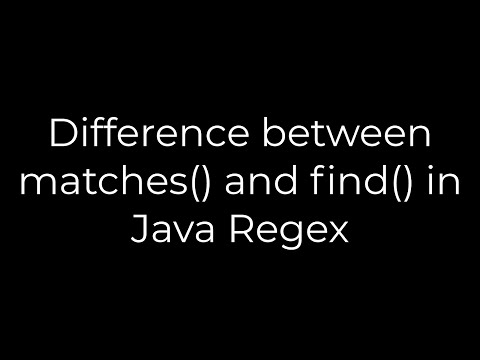 Java :Difference between matches() and find() in Java Regex(5solution)