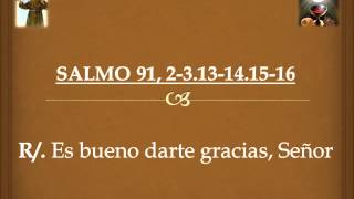 Miniatura de "Coro San Francisco de Asís en Honduras SALMO 91, 2-3.13-14.15-16"