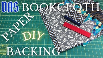 DIY Bookcloth; Backing Fabric with Paper // Adventures in Bookbinding