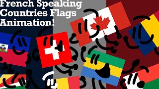 French Speaking Countries Flags Animation!