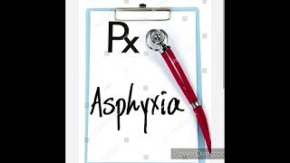 Meaning of medical term Asphyxia