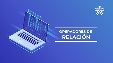 Operadores de relación
