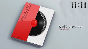 And I Need You - Fiersa Besari | Album 11:11