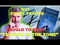 TRADING IN THE ZONE , by MARK DOUGLAS.To becoming a consistent winner in your trading.