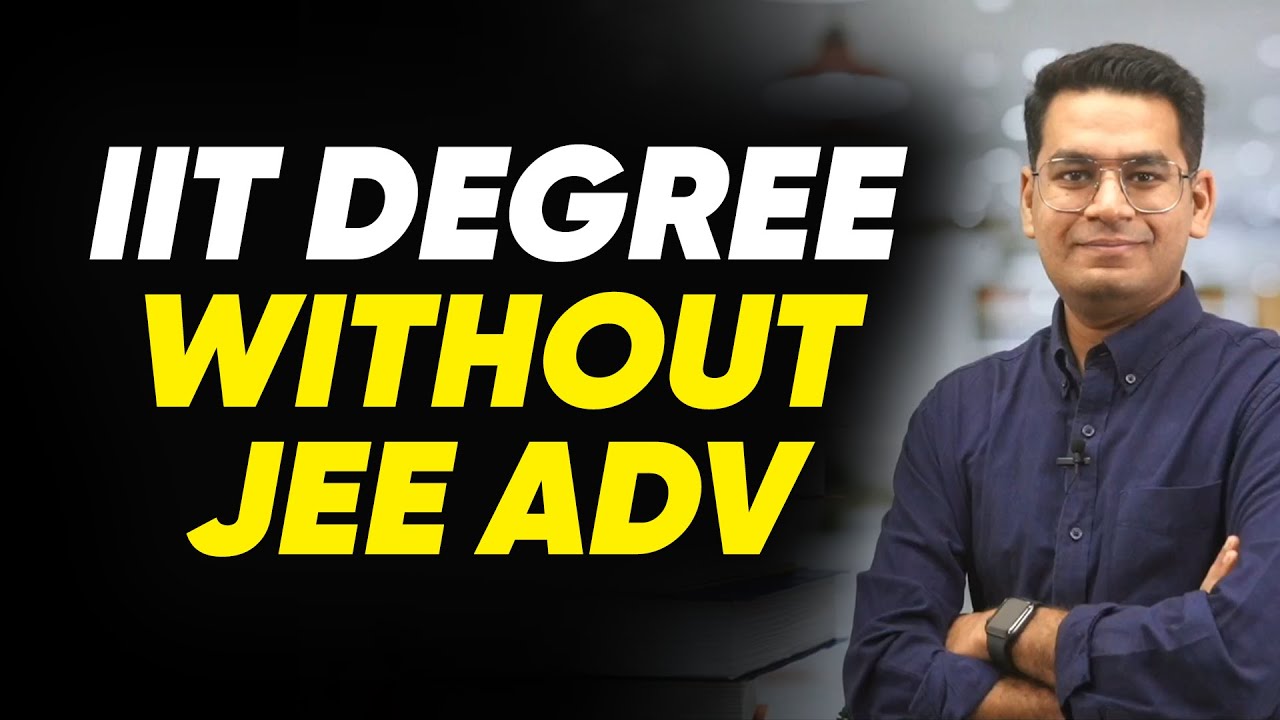 IIT Degree Without JEE Advanced Lets Talk Reality YouTube