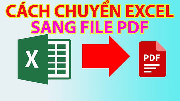 Cách Chuyển Excel Sang Pdf