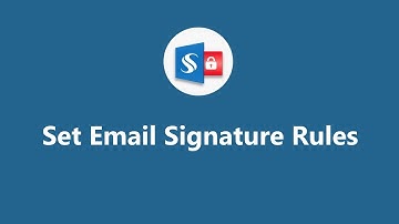 Set Email Signature Rules in Sigsync