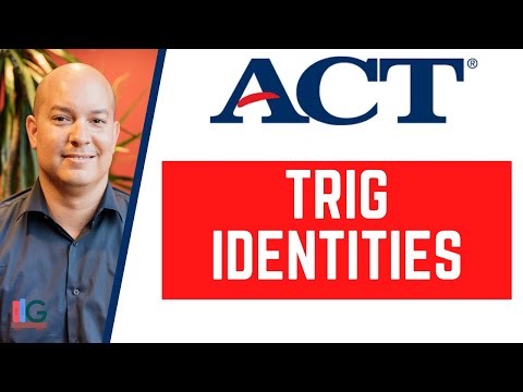 ACT Math Formulas 2020- Trig Identities – SAT Prep