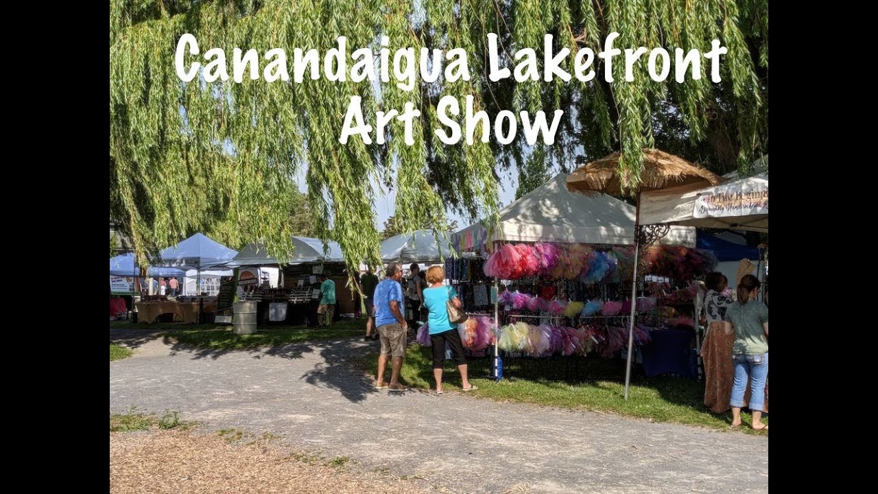 Canandaigua Lakefront Art Show - Finger Lakes - YouTube