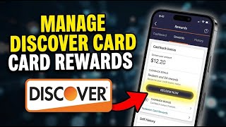 How to Manage Credit Card Rewards with Discover - Full Guide