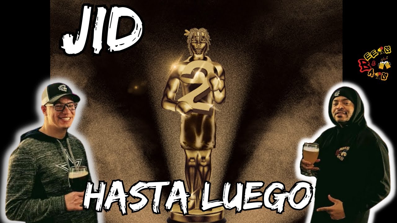 How Does Someone Think This is MID🤯| JID Hasta Luego Reaction