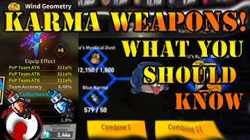 What you should know about Karma Weapons / Lucid Adventure Idle RPG