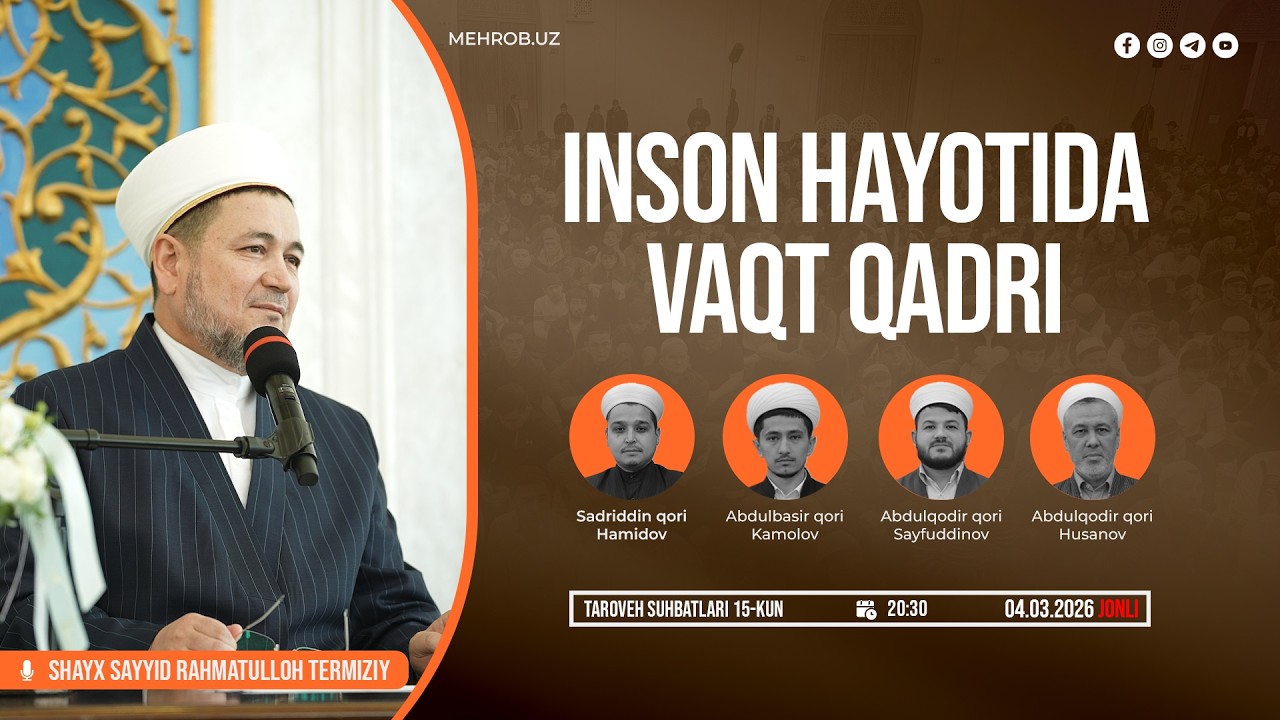 Inson hayotida vaqt qadri | 04.03.2026