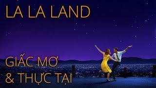 La La Land: Giấc mơ và Thực tại