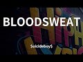 Uicideboy BLOODSWEAT Lyrics mp3