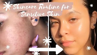 Every Day Skincare Routine: For Sensitive Skin