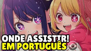 Assistir Oshi no Ko - Todos os Episódios