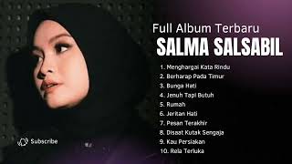 Salma Salsabil  Album Berharap Pada Timur Terbaru 2026 Tanpa Iklan 