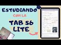 ESTUDIANDO CON LA TAB S6 LITE - CLASES VIRTUALES