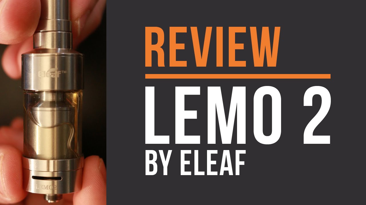 Lemo 2 by Eleaf - Review & Build! From GearBest.com