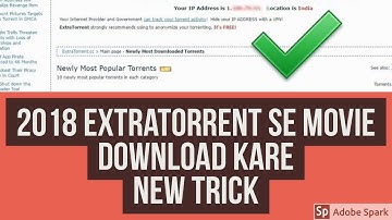 How To Unblock Extratorrent cc|| New Method UPDATED 2018 ||  And New ExtraTorrent Site ||