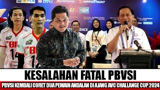 TAK MASUK AKAL!!ERIK TOHIR MARAH BESAR USAI PBVSI KEMBALI GUNAKAN PEMAIN PELAPIS DI AVC CHALLANGE...