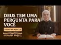 Palavra de Deus | Deus tem uma pergunta para você (Jo 3,16-21) Ir. Ma Raquel 10/04