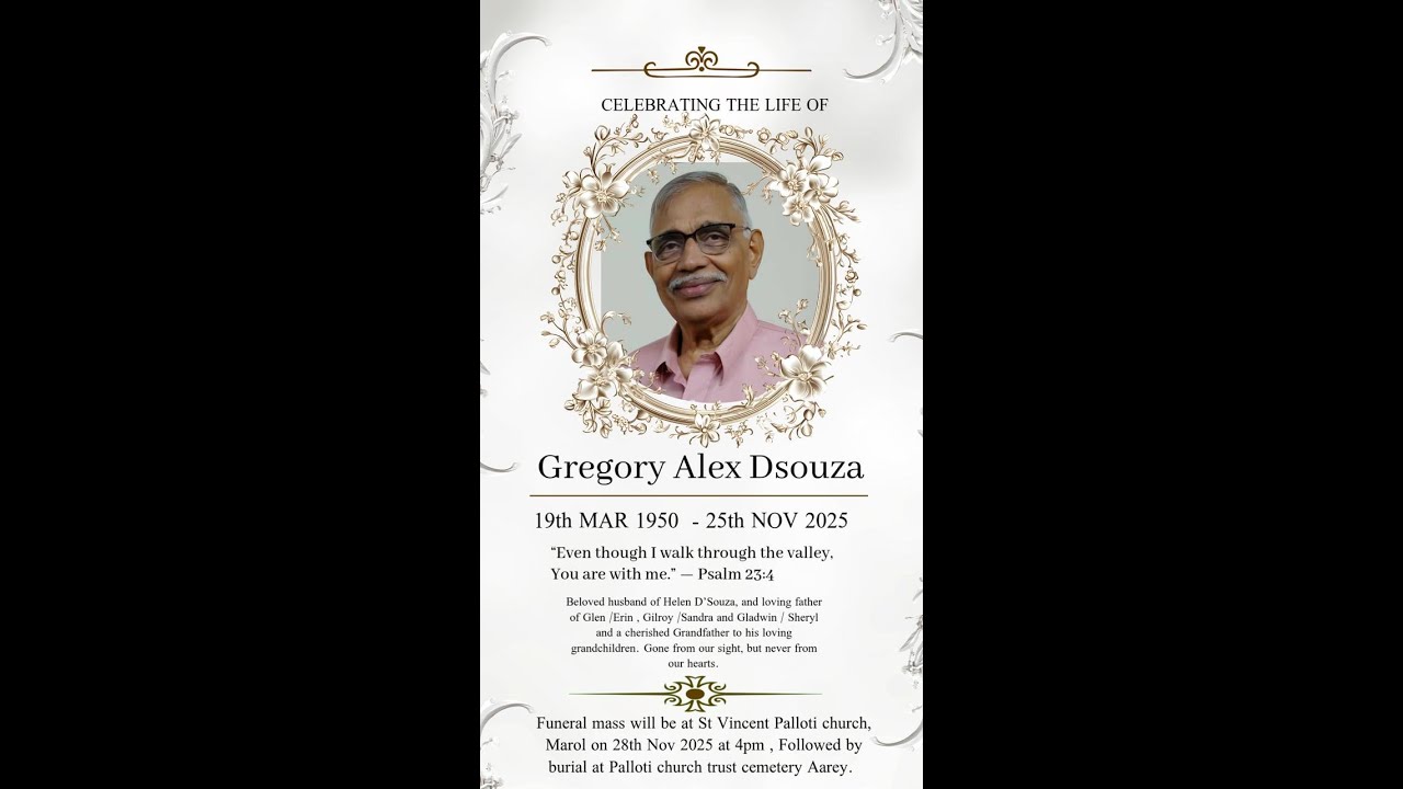 Funeral Service of Gregory Alex Dsouza on 28.11.25, Live Streaming 4.00