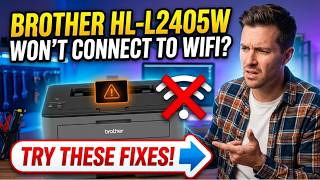 Brother HL L2405W Won't Connect to WiFi Try These Fixes