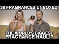 Worlds Biggest Fragrance Haul!? Unboxing + First Impressions of 36 Men's AND Women's Fragrances!