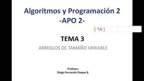 APO2 Clase 9 Arreglos de tamaño variable el ArrayList