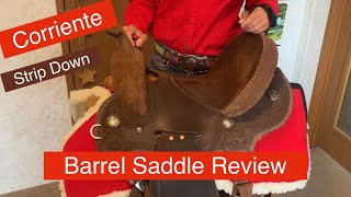 Corriente Strip Down Barrel Saddle Review