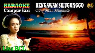 KARAOKE II BENGAWAN SILUGONGGO II LISA LCR  #karaoke #campursari #original
