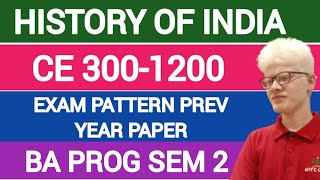 History Of India 300-1200 Exam Pattern Previous Year Paper DU SOL BA PROG SEMESTER 2