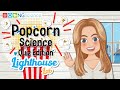 Understanding Popcorn: Science and Process