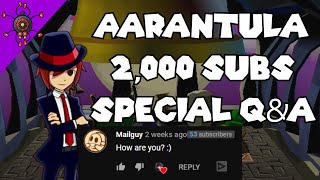 2000 Subscribers on YouTube - Aarantulas Q&A