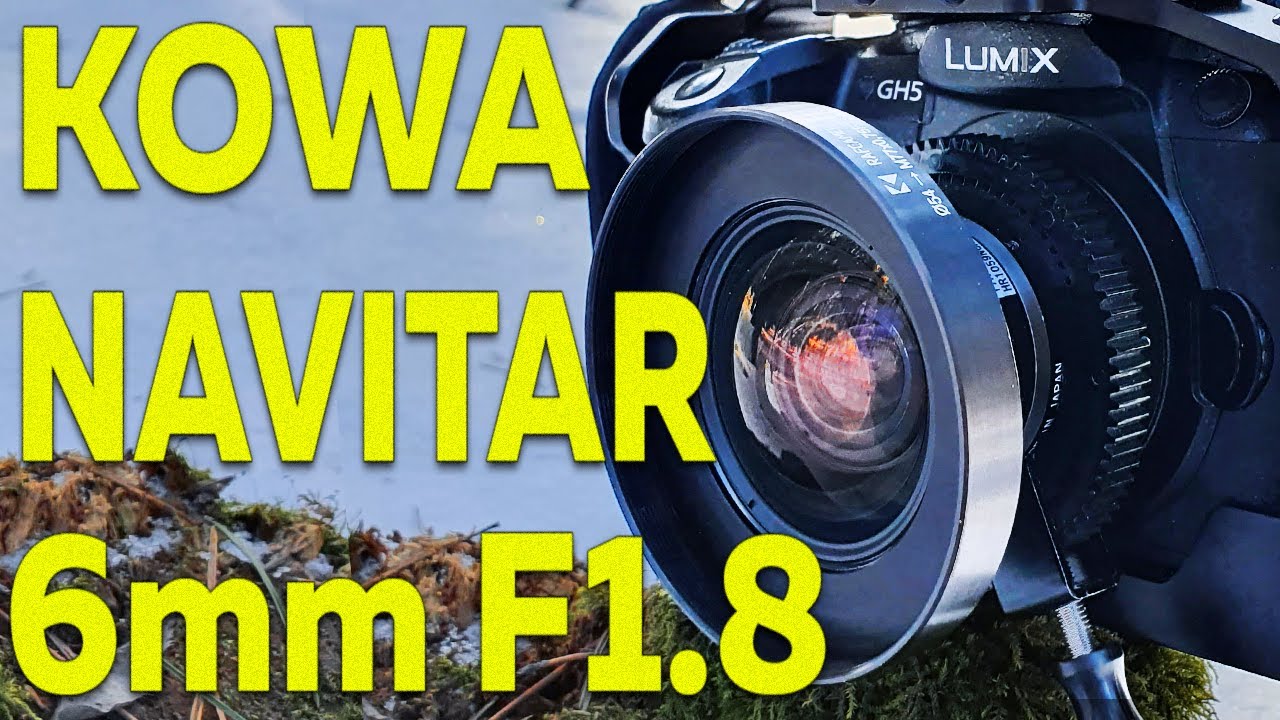 Kowa 6mm / Navitar 6mm f/1.8 on M4/3 - YouTube