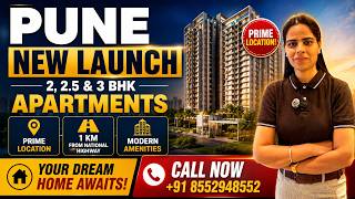 Pune New Launch Project | 2, 2.5 & 3 BHK Apartments | Prime Location | 1 KM from National Highway