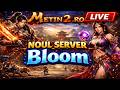 🔴Metin2.ro LIVE🔴 Cum PROFITAM de Noul SERVER * Bloom *