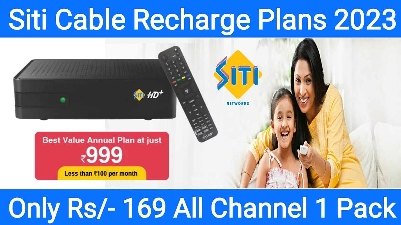 Siti Cable TV Recharge Plan 2023 How to Recharge Siti Cable Online