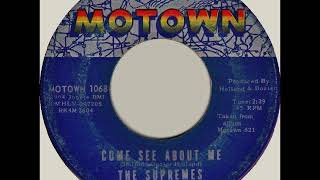 The Supremes - Come See About Me on Mono 1964 Motown 45 RPM Record.