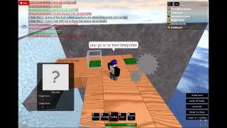 How To Uses Teleporters On Roblox 2012 (SANDBOX)