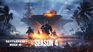 Battlefield 6  - Season 4  - Week 10