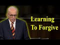 Learning to Forgive - John MacArthur