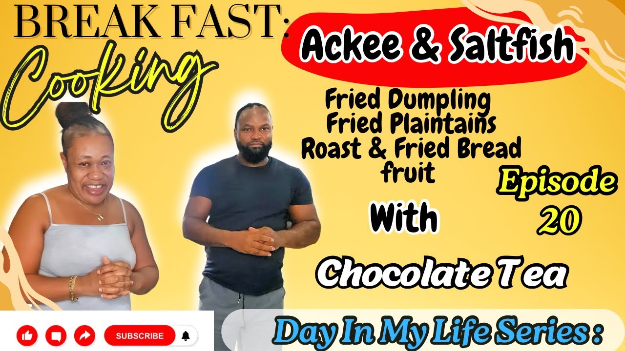 Jamaican Ackee & Saltfish Breakfast Feast | Fried Dumpling, Plantain & Roast Breadfruit