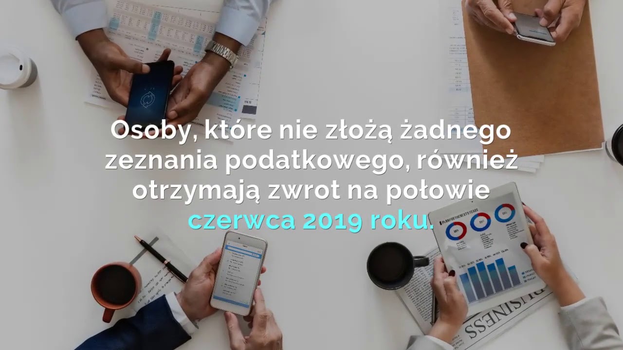 Kiedy otrzymamy zwrot podatku za 2018 rok? YouTube