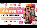 Mivi Music Video Maker क्या है | Mivi App Sa Music Video Kaise Create Kare | Mivi App Full Tutorial
